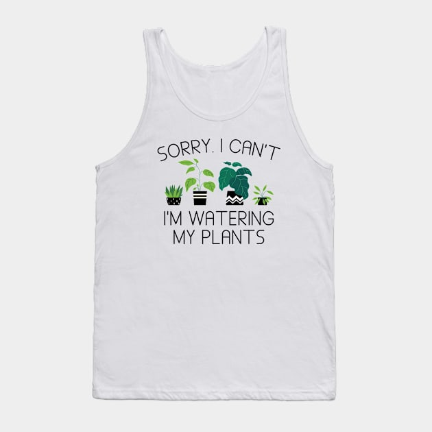 I’m Watering My Plants Tank Top by LuckyFoxDesigns